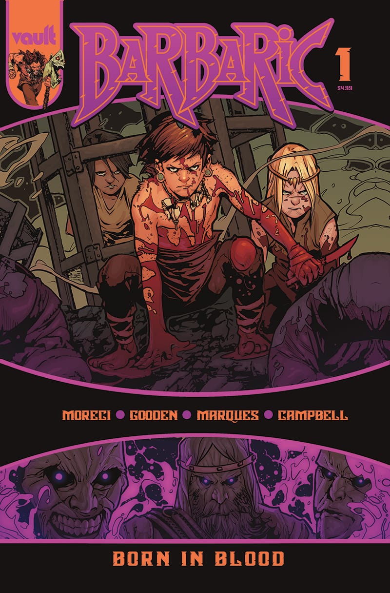 VAULT MAKES BARBARIC: BORN IN BLOOD  #1 FREE FOR RETAILERS